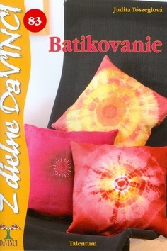 Batikovanie (Judit Tószegi)