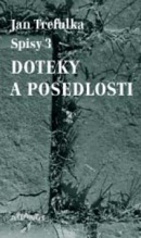 Doteky a posedlosti (Jan Trefulka)