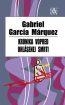 Kronika vopred ohlásenej smrti (Márquez Gabriel García)