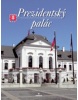 Prezidentský palác (Štefan Holčík;  Kolektív autorov)