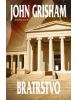 Bratrstvo (John Grisham)