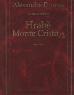 Hrabě Monte Cristo 2 (Alexander Dumas)