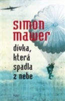 Dívka, která spadla z nebe (Simon Mawer)