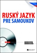 Ruský jazyk pre samoukov (Radka Hříbková; Zuzana Liptáková; Václav Ráž)