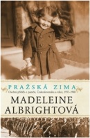 Pražská zima (Madeleine Albrightová)