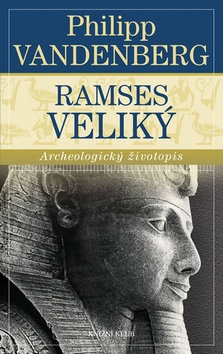 Ramses Veliký (Philipp Vandenberg)