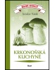 Krkonošská kuchyně (Jaroslav Vašák)