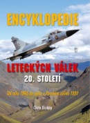 Encyklopedie leteckých válek 20. století (Chris Bishop)