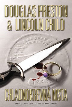 Chladnokrevná msta (Douglas Preston; Lincoln Child)