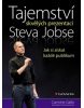 Tajemství skvělých prezentací Steva Jobse (Carmine Gallo)