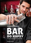 Bar do kapsy (Alexander Mikšovic)