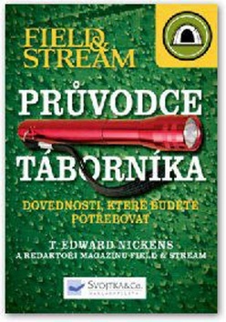 Průvodce táborníka (T. Edward Nickens)