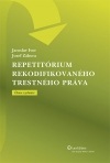 Repetitórium rekodifikovaného trestného práva, 8. vydanie (Jozef Záhora)