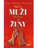 Prečo muži klamú a ženy plačú (Pease Allan & Barbara)