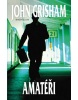 Amatéři (John Grisham)