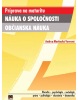 Náuka o spoločnosti a občianska náuka - príprava na maturitu (Karel Bartuška; Emanuel Svoboda)