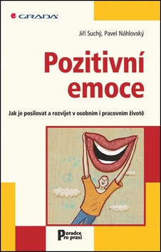 Pozitivní emoce (Jiří Suchý; Pavel Náhlovský)