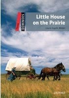 Dominoes 3 Little House on Prairie (Wilder, L. I.)