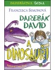Darebák David a dinosauři (Francesca Simonová)