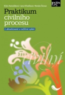 Praktikum civilního procesu (Klára Hamuľáková; Jana Křiváčková; Renáta Šínová)