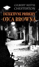 Detektívne príbehy otca Browna (Gilbert Keith Chesterton)