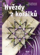 Hvězdy z korálků (Ulrike Hoffmanová; Claudia Bürgi-Knupová)