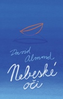 Nebeské oči (David Almond)