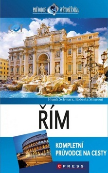 Řím (Roberta Simeoni; Frank Schwarz)