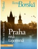 Praha má tajemná (Ilona Borská)