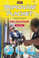 Trimování plachet pro jachtaře (Rob Gibson)