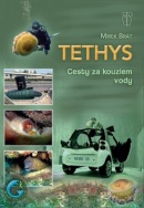 Tethys Cesty za kouzlem vody (Mirek Brát)