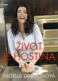 Život je hostina (Nigella Lawsonová)