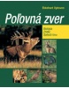 Poľovná zver (Ekkehard Ophoven)