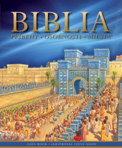 Biblia, príbehy - osobnosti - miesta (autor neuvedený)