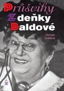 Průšvihy Zdeňky Baldové (Michaela Košťálová)