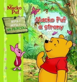 Macko Puf a stromy (autor neuvedený)