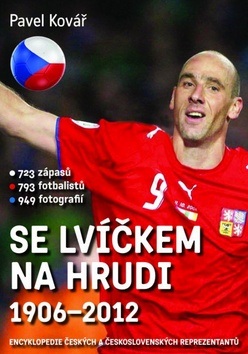 Se lvíčkem na hrudi 1906-2012 (Pavel Kovář)