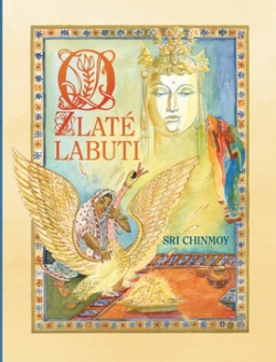 O zlaté labuti (Sri Chinmoy)