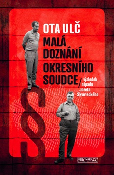 Malá doznání okresního soudce (Ota Ulč)