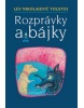 Rozprávky a bájky (Lev Nikolajevič Tolstoj)