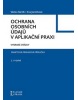 Ochrana osobních údajů v aplikační praxi (Václav Bartík; Eva Janečková)