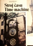 Stroj času Time machine (Jan Žáček)