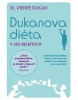 Dukanova diéta v 350 receptoch (Pierre Dukan)