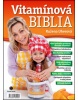 Vitamínová biblia (Ružena Uherová)