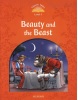 Classic Tales New Edition 5 Beauty and the Beast (Arengo, S.)