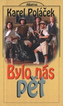 Bylo nás pět (Karel Poláček)