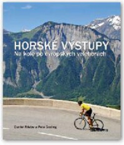 Horské výstupy (Daniel Friebe; Pete Goding)