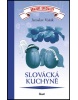 Slovácká kuchyně (Jaroslav Vašák)