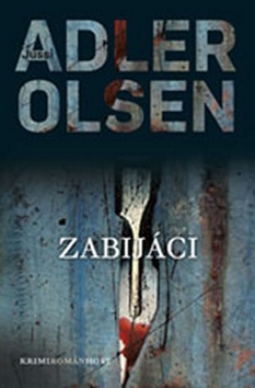 Zabijáci brož. (Jussi Adler-Olsen)