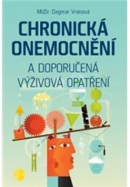 Chronická onemocnění a doporučená výživová opatření (Dagmar Vránová)